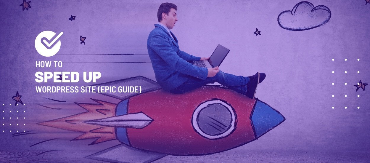 How To Speed Up A WordPress Site Epic Guide 2023 NitDit