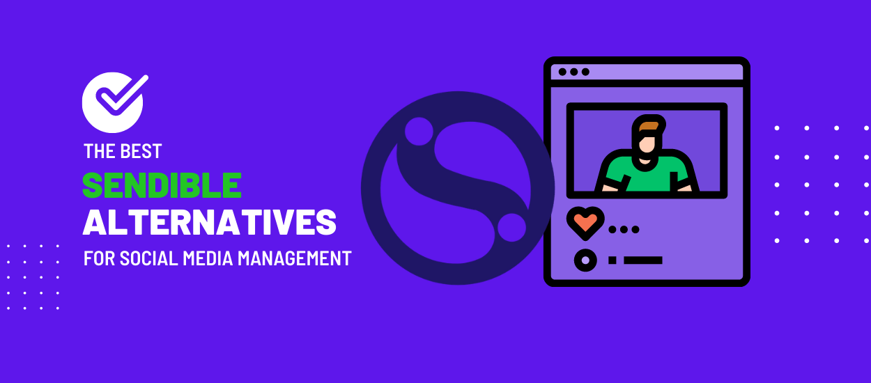 Top Sendible Alternatives Best Sendible Alternatives and Top Competitors