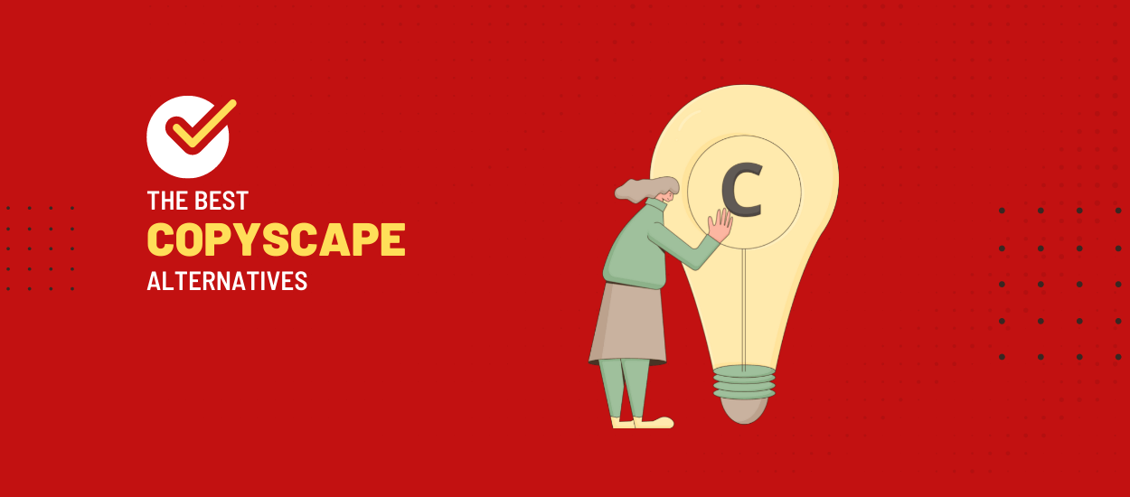 12 Best Copyscape Alternatives & Top Competitors 2023 NitDit