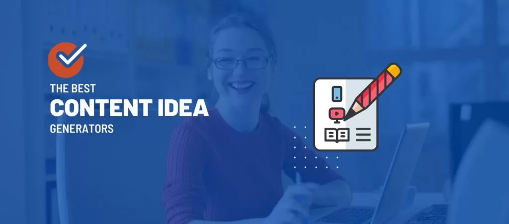 Content Idea Generators